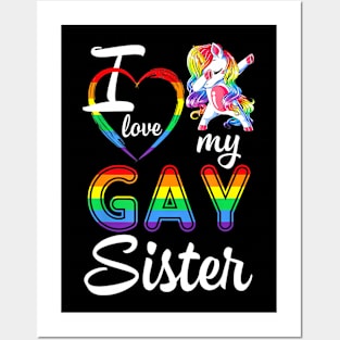 Unicorn Dabbing Support LGBT I Love My Gay Sister Posters and Art